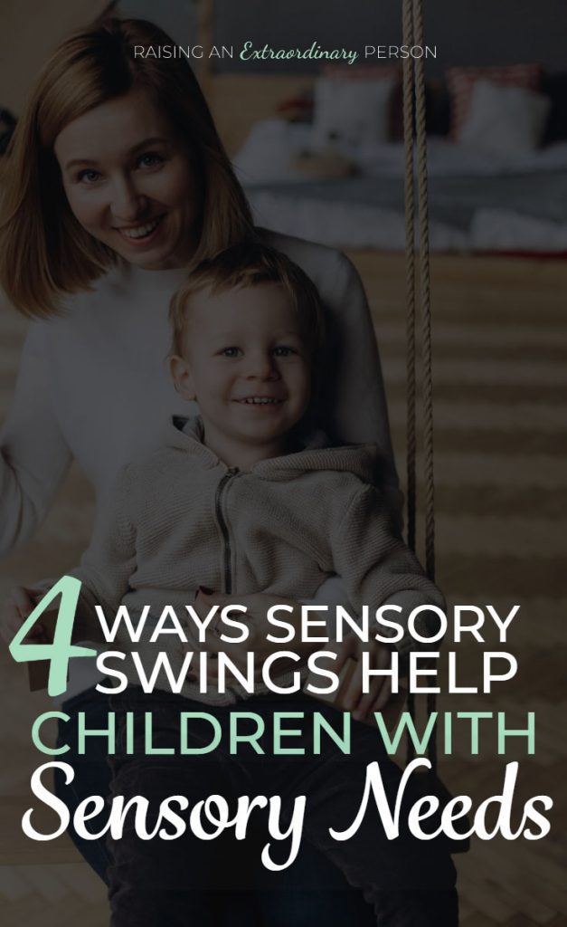 4 Ways Sensory Swings Benefit Children With Sensory Needs - #SPD #SensoryProcessing #ADHDKids #Autism #SensoryDiet #SensoryPlay #PlayTherapy #OT