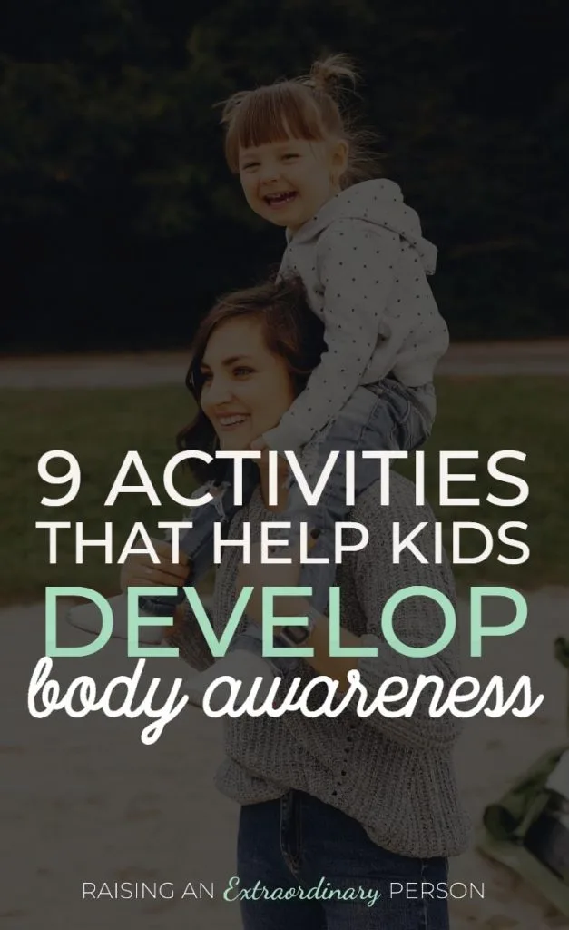 9 Activities That Help Kids Develop Body Awareness // #Interoception #SensoryDiet #SPD #SensoryPlay #ADHDKids #Autism #ToddlerDevelopment #HealthyKids