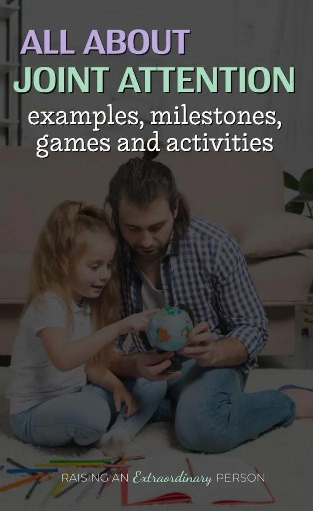All About Joint Attention - Autism Resources for Parents - Communication Skills - Milestones, Activities, Games and More. #Autism #ASD #SLP #CommunicationSkills #ChildDevelopment
