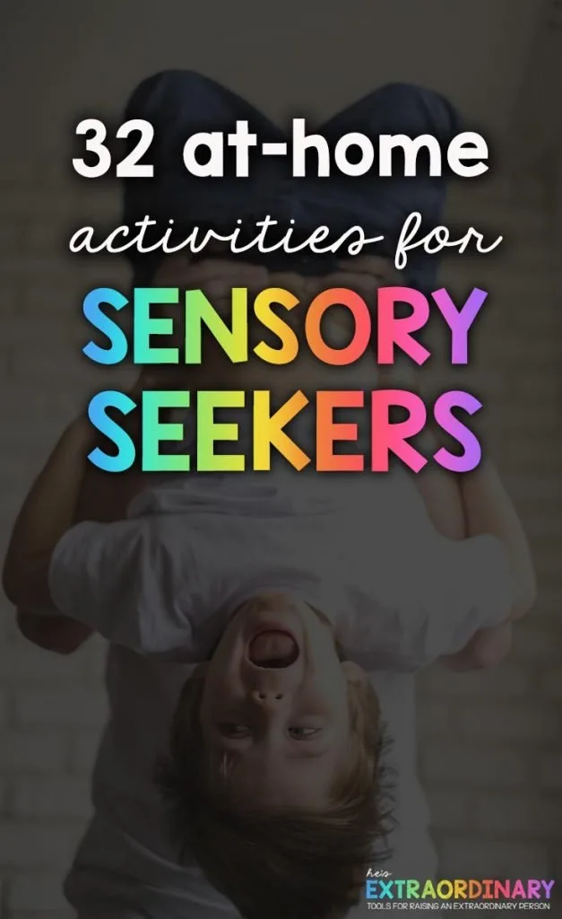 32 at-home activities for sensory seekers and hyperactive children.
#SensoryActivities #AtHomeActivities #IndoorActivities