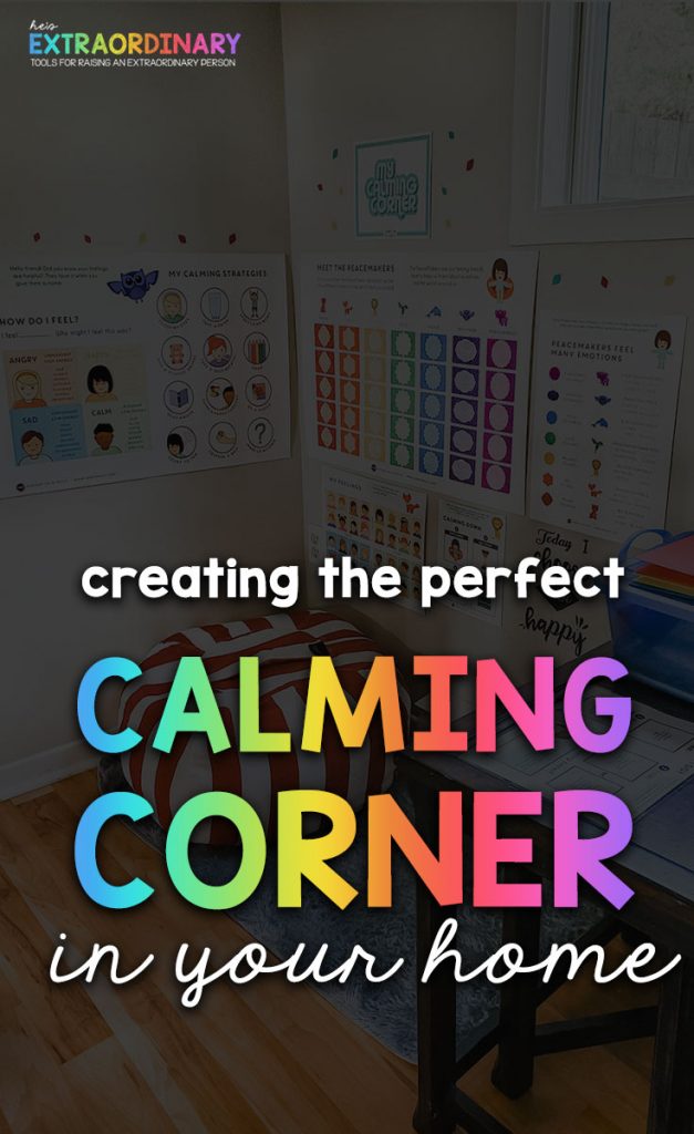 How to create the perfect calming corner for your home to support your childs social-emotional development #SEL #PositiveParenting