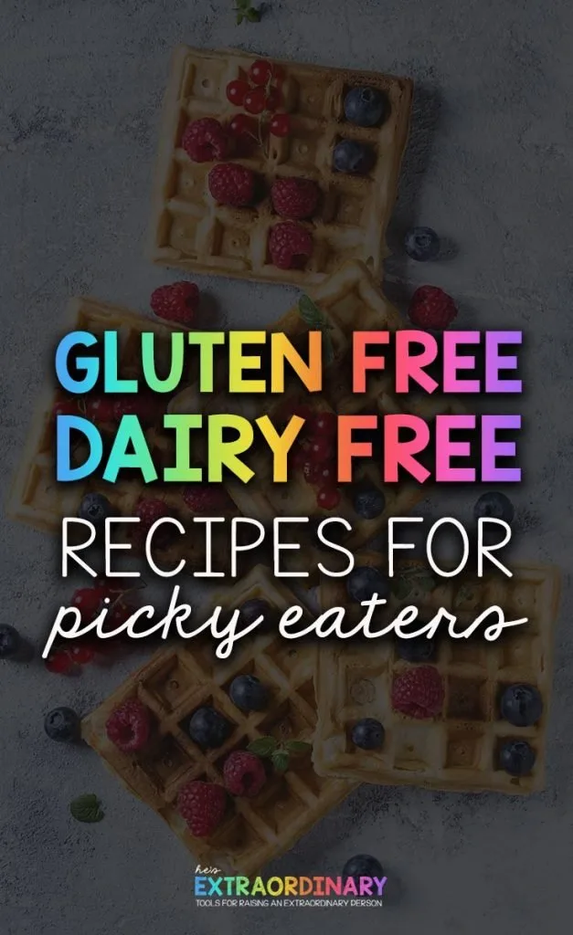 GFCF Diet for Autism - gluten-free dairy-free recipes for picky eaters #GFCF #Autism