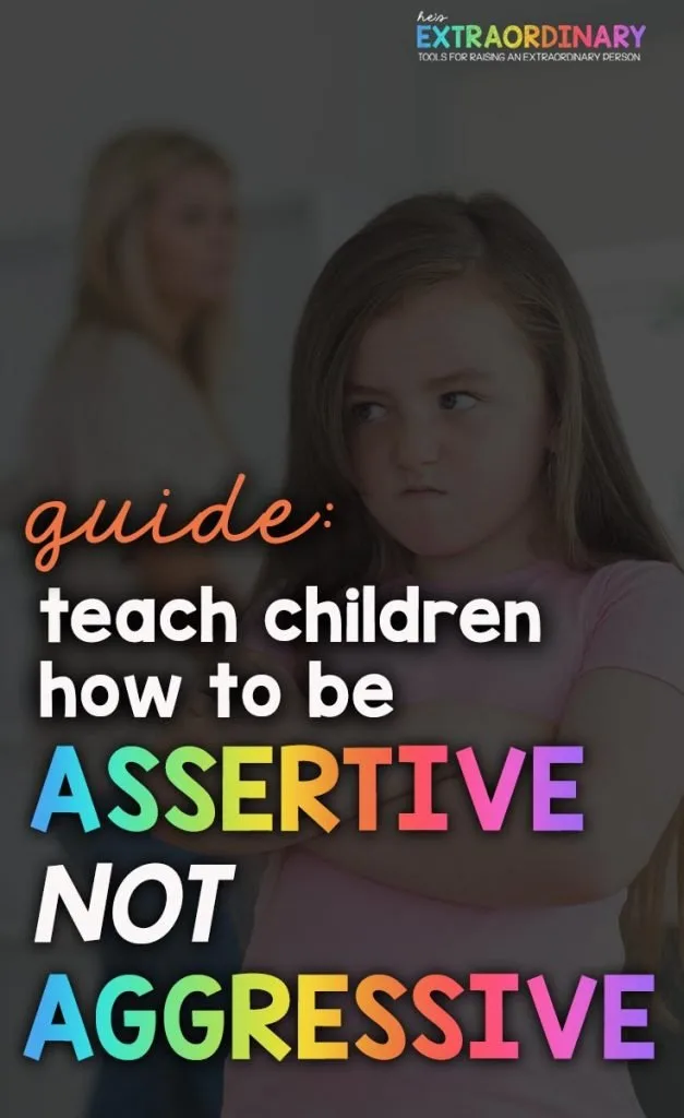Aggressive vs Assertive Communication Skills for Kids // #SocialEmotionalLearning #TeachingGuide #PositiveParenting