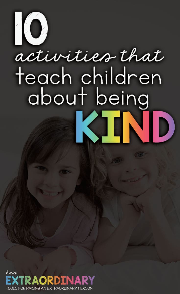 10 Ways to Teach Kindness to Children