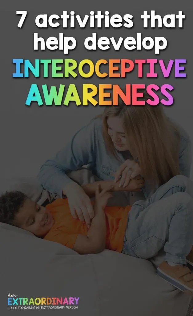 How The Interoceptive System Works & 7 Activities for Kids That Build Interoceptive Awareness // #Autism #ADHDKids #SelfAwareness #Mindfulness #SPD #SensoryActivities #SensoryDiet #BodyAwareness #ToddlerDevelopment #EmotionalRegulation 