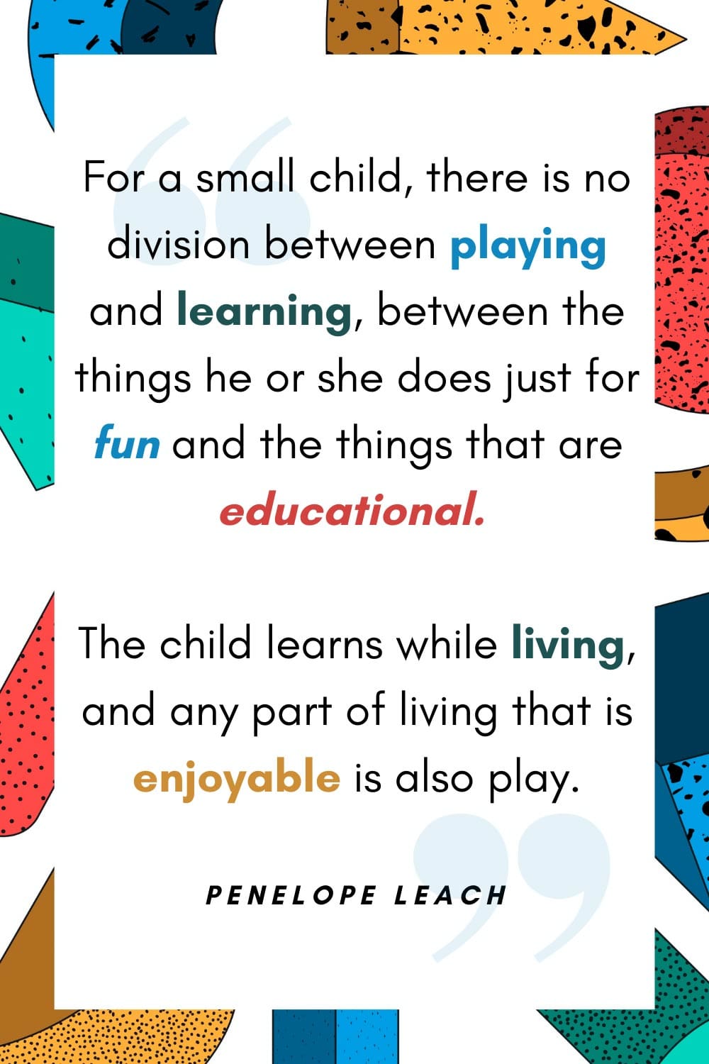40 Quotes About Play That Remind Us Why It's So Important